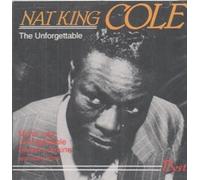 Nat 'king' Cole - The Unforgettable