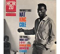 Nat King Cole - The Unforgettable Nat King Cole Nat King Cole LP