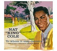 NAT KING COLE - To Whom It May Concern / Every Time I Feel The Spirit - - M4z
