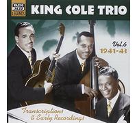Nat King Cole Trio - KING COLE TRIO: Transcriptions and Early Recordings, Vol. 6