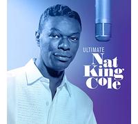 Nat King Cole - Ultimate Nat King Cole