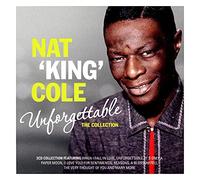Nat 'King' Cole - Unforgettable: The Collection
