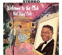 Nat King Cole - Welcome To The Club (With The Count Basie Orchestra) [VINYL]