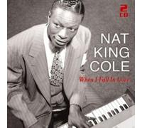 NAT KING COLE: WHEN I FALL IN LOVE - 50 GREAT LOVE SONGS (2CD) - CD SEALED