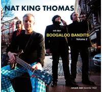Nat King Thomas mit den Boogaloo Bandits - Nat King Thomas mit den Boogaloo Bandits, Volume 2