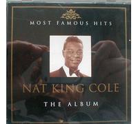 NAT KINK COLE - MOST FAMOUS HITS THE ALBUM
