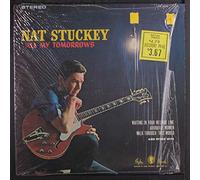 Nat Stuckey - All My Tomorrows