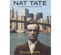 Nat Tate: American Artist, 1928-1960