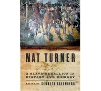 Nat Turner A Slave Rebellion in History and Memory 9780195177565 | Brand New