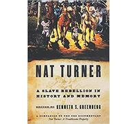 Nat Turner A Slave Rebellion in History and Memory - Paperback - K555z