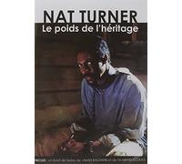Nat Turner, le poids de l'héritage