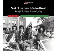 Nat Turner Rebellion Laugh To Keep From Crying CD PGRC101 NEW