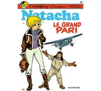 Natacha - Tome 11 - Le Grand pari