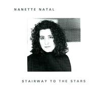 NATAL,NANETTE - Stairway to the Stars