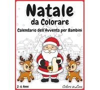 Natale Libro da Colorare: Calendario dell'Avvento per Bambini