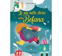 Natale per i bimbi: Le piu belle storie della Befana