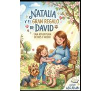 Natalia, Nora y el Gran Regalo de David