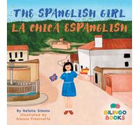 Natalia Simons The Spanglish / La Chica Espanglish Hardcover Book Natalia Simons Multicolor