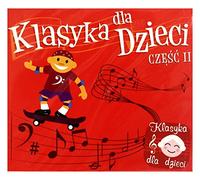Natalia Walewska - Klasyka dla dzieci cz. II (digipack) [CD]