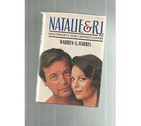 Natalie and Rj: Hollywood's Star-Crossed Lovers