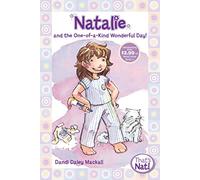 Natalie and the One-of-a-Kind Wonderful Day!: 1 (That's Nat!)