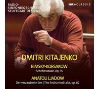 Natalie Chee; Radio-Sinfonieorchester Stuttgart des SWR; Dmitri Kitajenko - Dmitri Kitayenko conducts Rimsky-Korsakov and Lyadov