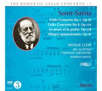 Natalie Clein; Andrew Manze: BBC Scottish Symphony Orchestra - Saint-Saens: Cello Concertos