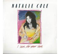 Natalie Cole - I Live For Your Love - Natalie Cole 7" 45
