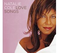 Natalie Cole - Love Songs [Us Import]