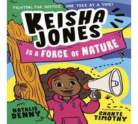 Natalie Denny Keisha Jones is a Force of Nature Paperback Book Natalie Denny Multicolor