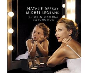 Natalie Dessay - Between Yesterday & Tomorrow (UHQCD)