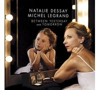 Natalie Dessay - Between Yesterday & Tomorrow (UHQCD)