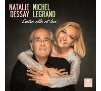 Natalie Dessay/Michel Legrand - Entre elle et lui
