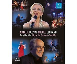 Natalie Dessay, Michel Legrand - Entre Elle & Lui - Live in Versailles