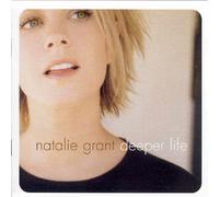 Natalie Grant - Deeper Life