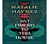 Natalie Haynes No Friend to This House Hardback Book Natalie Haynes Multicolor