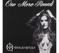 Natalie Metcalf - One More Round