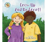 Natalie Murray GROW UP & BE GREAT Paperback Book Natalie Murray Multicolor