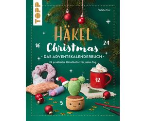 Natalie Nar Häkel Christmas. Das Adventskalenderbuch: 24 praktische (Paperback)