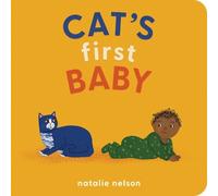 Natalie Nelson Cat's First Baby (Board Book)
