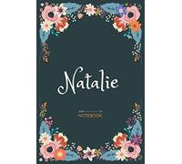 Natalie - Notebook: Floral design, Personalized name journal « Natalie » | Birthday Gift For Women & Girl, Mom, Sister ..| Lined Journal, 120 Pages, size 6 x 9