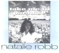 Natalie Robb - take me to paradise [CD1]