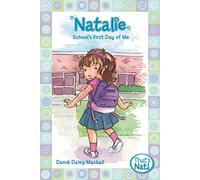 Natalie: School's First Day of Me: 3 (That's Nat!)