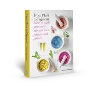 Natalie Stopka From Plant to Pigment (Hardback) (US IMPORT)