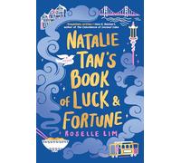 Natalie Tan's Book of Luck and Fortune
