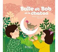Natalie Tual Gilles Belouin Joelle - Bulle et Bob et le Chaton