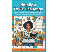 Natalie's Trivia Challenge: Explore Creative Trivia on Event Coordination, Themed Parties, and Stylish Decorations