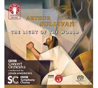 Arthur Sullivan / Natalya & Dennis Romaniw – The Light Of The World – Harmonia Mundi