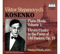 Natalya Shkoda - KOSENKO:OLD DANCE ETUDES