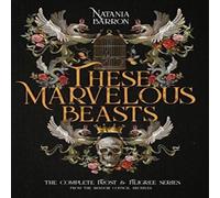 Natania Barron These Marvelous Beasts: The Complete Frost Filigree Series in White Natania Barron White